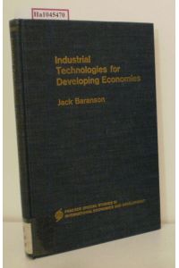 Industrial Technologies for Developing Economies. ( Praeger Special Studies in International Economics and Development) .