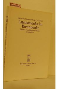 Lateinamerika im Brennpunkt. [Symposium Berlin 1987].