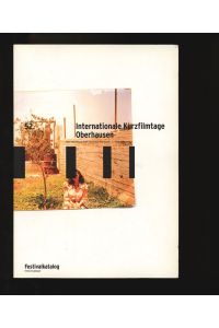 52. Internationale Kurzfilmtage Oberhausen. 4. 5. -9. 5. 2006, Festivalkatalog.