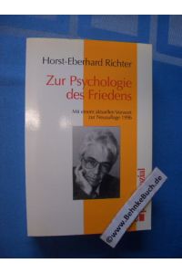 Zur Psychologie des Friedens.   - Edition psychosozial