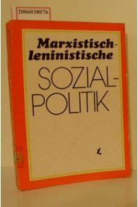 Marxistisch-leninistische Sozialpolitik