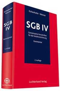 SGB IV  - Gemeinsame Vorschriften zur Sozialversicherung - Kommentar