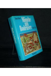 Mönche am Bodensee 610 - 1525. Von Arno Borst. (= Bodensee-Bibliothek, Band 5).
