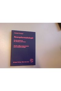 Neuropharmakologie: Ein Kurzlehrbuch für Studium und Praxis.
