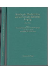 Handschriften der Nullgruppe (Ms 0301-01200). Katalog der Handschriften der Universitäts-Bibliothek Leipzig, Neue Folge, Band I, Teil 1 und 2)