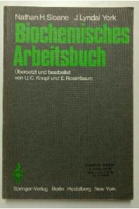 Biochemisches Arbeitsbuch.
