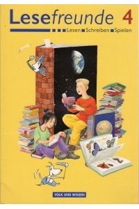 Lesefreunde. Ein Lesebuch für die Grundschule.   - Lesen. Schreiben. Spielen. Mit zahlreichen Illustrationen.