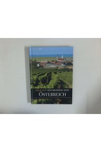 Österreich: Grüner Veltliner, Blauer Zweigelt und mehr ; Die Zeit Genussedition Wein.   - Hrsg. vom Zeitverlag Gerd Bucerius.