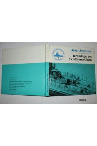 Technologie des Schiffsmodellbaus (Modellsportbücherei 1)