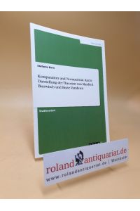 Komparation und Normativität. Kurze Darstellung der Theorien von Manfred Bierwisch und Beate Varnhorn.