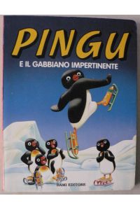 Pingu e il gabbiano impertinente (Le avventure di Pingu)