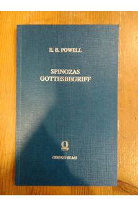 Spinozas Gottesbegriff.   - Abhandlungen zur Philosophie und ihrer Geschichte: Heft 12.