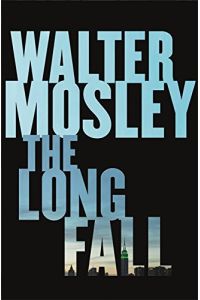 The Long Fall: A Novel