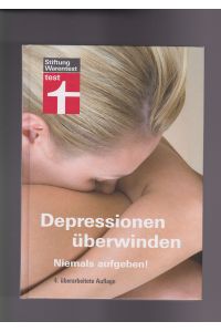 Günter Niklewski, Depressionen überwinden - Niemals aufgeben !