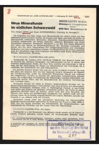 Neue Mineralfunde im südlichen Schwarzwald.   - Sonderdruck aus „DER AUFSCHLUSS, Jahrg. 25, Heft 10, 1974.