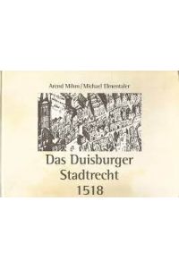 Das Duisburger Stadtrecht 1518.