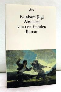 Abschied von den Feinden : Roman.   - dtv ; 12584