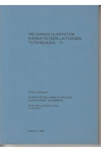 Helsingin Yliopiston kansatieteen laitoksen tutkimuksia 11.   - Early ethnographic films in Finland.