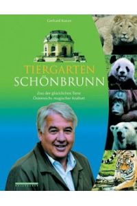 Tiergarten Schönbrunn: Zoo der glücklichen Tiere - Österreichs magischer Kraftort