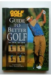 Golf World : Guide to Better Golf.