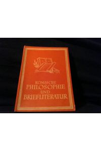 Römische Philosophie und Briefliteratur.