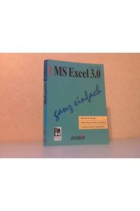 MS Excel 3. 0 ganz einfach - Blitzschnell einsteigen. Sofort loslegen mit dem Schnellkurs. Vertiefen mit den Lernabschnitten