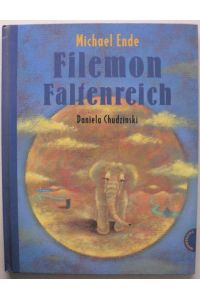 Filemon Faltenreich - Eine wunderbar tiefsinnige Bilderbuchgeschichte
