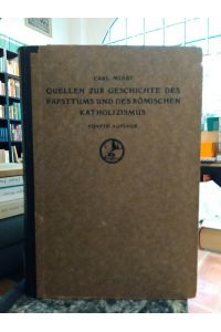 Quellen zur Geschichte des Papsttums und des Römischen Katholizismus. Fünfte Auflage.