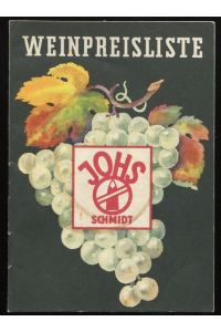 Weinpreisliste - Johs. Schmidt - 1955.