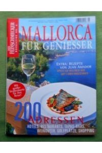 Der Feinschmecker. Bookazine Nr. 8.   - Mallorca für Genießer.