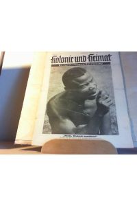 Die deutsche koloniale Bilderzeitung. 4. Jahrgang , 1940. Folgen 15.