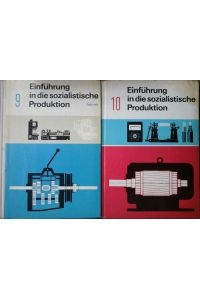 2 Bände - Einführung in die sozialistische Produktion -Klasse 9 und 10