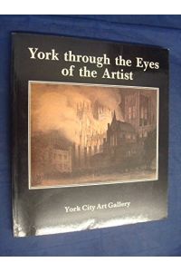 York Through The Eyes of the Artist.