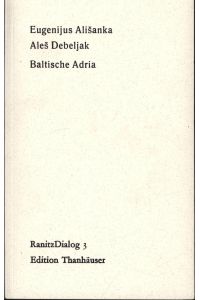 Baltische Adria, zwei Essays. ,