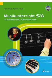 Musikunterricht 5/6  - 20 praxiserprobte Unterrichtsstunden