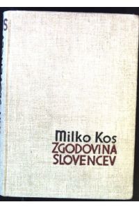 Zgodovina Slovencev, od Naselitve do Petnajstega Stoletja