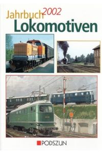 Jahrbuch Lokomotiven 2002.