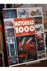 Das Motorrad. 1000 Fotos.