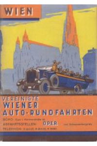 Programm der vereinigten Wiener Auto-Rundfahrten Wohlgemuth, Domjan, Bäuml.