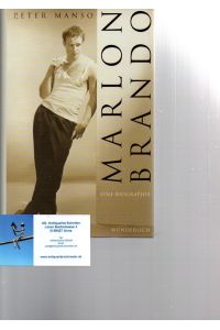 Marlon Brando.   - Eine Biographie.