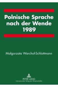 Polnische Sprache nach der Wende 1989.