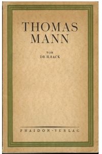 Thomas Mann. Verfall und Überwindung.
