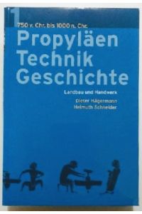 Propyläen Technik Geschichte - Band 1 : 750 v. Chr. bis 1000 n. Chr. .