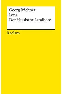 Lenz; Der Hessische Landbote.   - Georg Büchner. Mit e. Nachw. von Martin Greiner / Universal-Bibliothek ; Nr. 7955