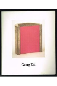 Georg Ettl: Objekte, 1973-1976. -