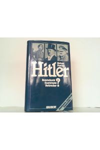Hitler - Revolutionär-Staatsmann-Verbrecher?