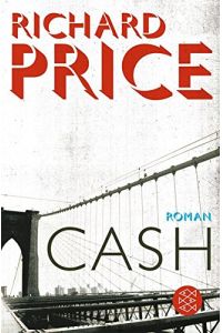 Cash : Roman.   - Aus dem Amerikan. von Miriam Mandelkow / Fischer ; 18447