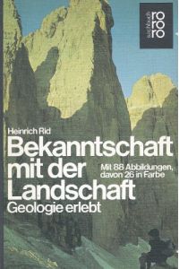 Bekanntschaft mit der Landschaft : Geologie erlebt.