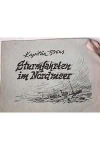 Kapitän Bruns - Sturmfahrten im Nordmeer - Album
