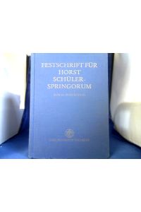 Festschrift für Horst Schüler-Springorum : zum 65. Geburtstag.   - hrsg. von Peter-Alexis Albrecht ...